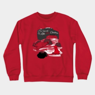 A Little Red Christmas Crewneck Sweatshirt